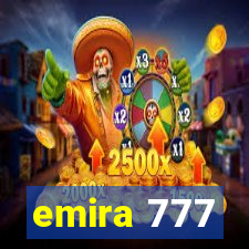 emira 777